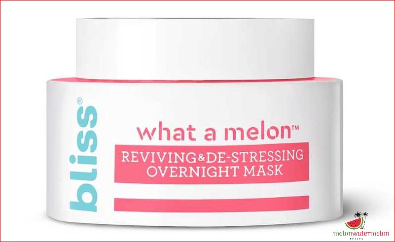 Experience the Revitalizing Power of Bliss What a Melon Overnight Mask for Radiant and Moisturized Skin